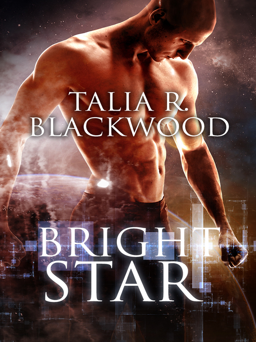 Title details for Bright Star by Talia R. Blackwood - Available